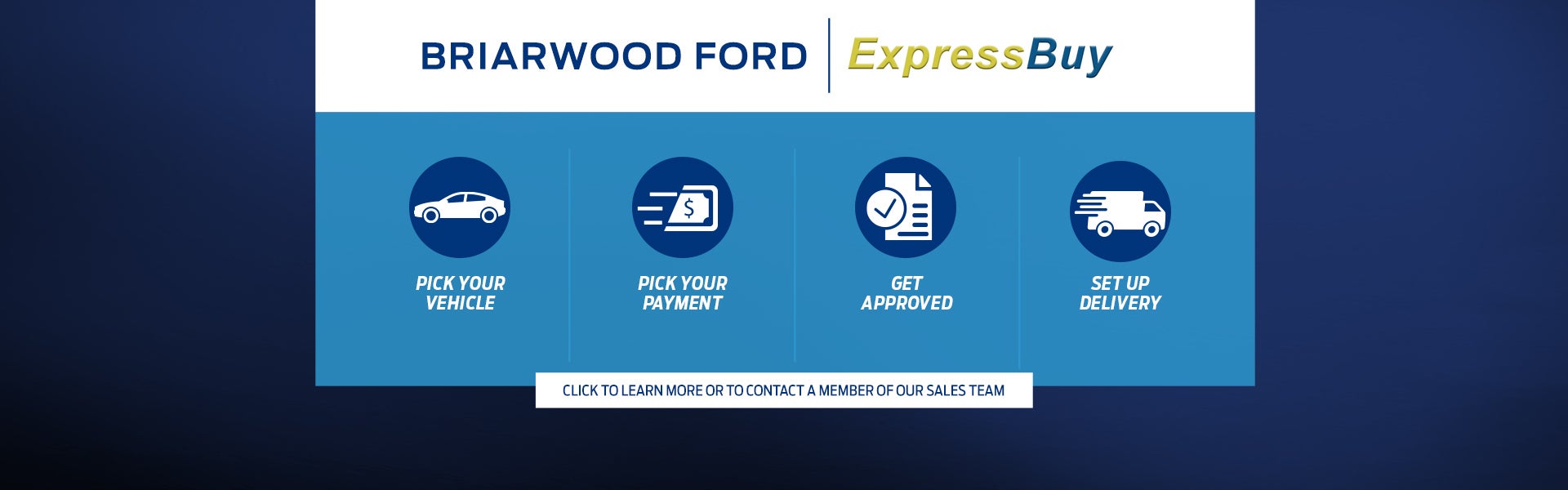 Briarwood Ford ExpressBuy